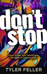Don't Stop - Tyler Feller - ebook