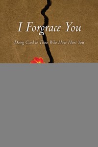 I Forgrace You - David A. Anderson - ebook
