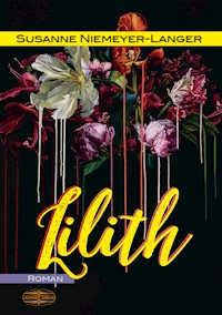 Lilith - Susanne Niemeyer-Langer - ebook