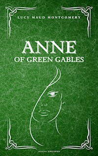 Anne of Green Gables - Lucy Maud Montgomery - ebook