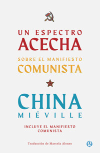 Un espectro acecha - China Mieville - ebook