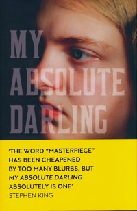 My Absolute Darling - Gabriel Tallent - książka