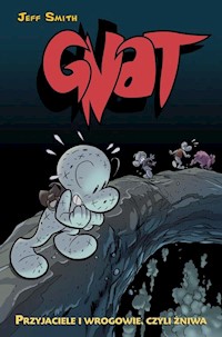 Gnat Przyjaciele i wrogowie, czyli żniwa Tom 3 - Smith Jeff - książka