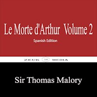 Le Morte d'Arthur Volume 2 - Sir Thomas Malory - ebook