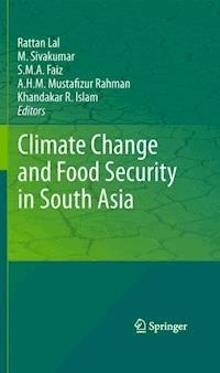 Climate Change and Food Security in South Asia - - ebook