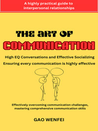 The Art of Communication - Gao Wenfei - ebook