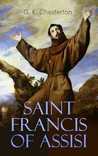 Saint Francis of Assisi - Gilbert Keith Chesterton - ebook
