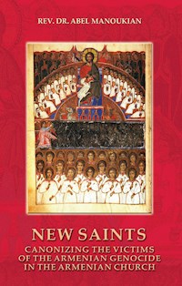 New Saints - Rev. Dr. Abel Manoukian - ebook