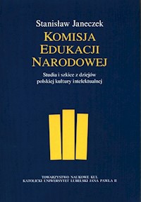Komisja Edukacji Narodowej - Janeczek Stanisław - książka
