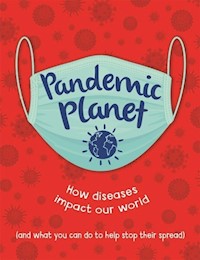 Pandemic Planet - Claybourne Anna - książka