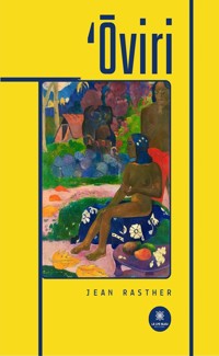 ‘Ōviri - Jean Rasther - ebook