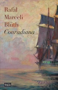 Conradiana - Rafał Marceli Bluth - książka