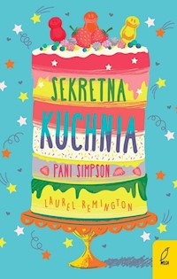 Sekretna kuchnia pani Simpson - Laurel Remington - książka