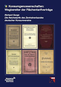 Konsumgenossenschaften: Wegbereiter der Flächentarifverträge - Richard Sorge - ebook