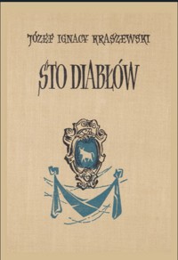 Sto diabłów - Józef Ignacy Kraszewski - ebook