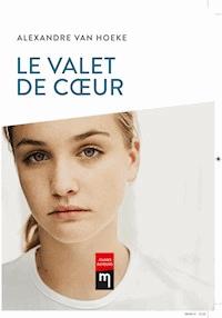 Le valet de cœur - Alexandre Van Hoeke - ebook