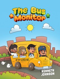 The Bus Monitor - Kenneth R. Johnson - ebook