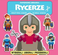 Papierowe ubranka Rycerze - null null - książka