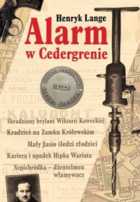 Alarm w Cedergrenie - Henryk Lange - książka