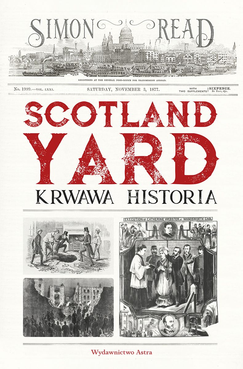 Scotland Yard: Krwawa historia - Simon Read - książka