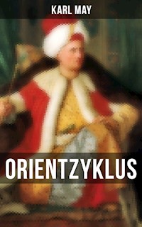 Orientzyklus - Karl May - ebook