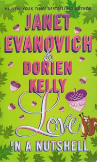 Love in a Nutshell - Evanovich Jane, Kelly Dorien - książka