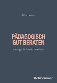 Pädagogisch gut beraten - Oliver Hechler - ebook