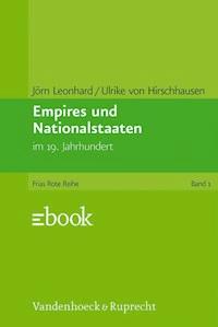 Empires und Nationalstaaten - Ulrike von Hirschhausen - ebook