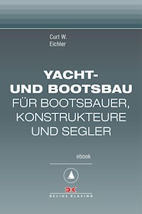Yacht- und Bootsbau - Curt W. Eichler - ebook