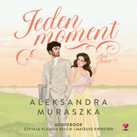 Jeden moment - Muraszka Aleksandra - audiobook + książka