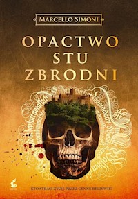 Opactwo stu zbrodni - Marcello Simoni - książka