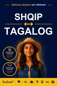 The Language Guide for Travelers - Albanian to Tagalog - YouGuide - ebook