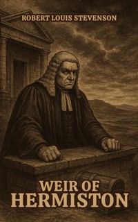 Weir of Hermiston - Robert Louis Stevenson - ebook