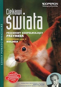 Ciekawi świata Przyroda Biologia Podręcznik Część 3 Przedmiot uzupełniający - Duda Agata, Holeczek Jolanta - książka