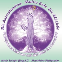 Die Auferstandene Mutter Erde - Heike Schmitt - ebook