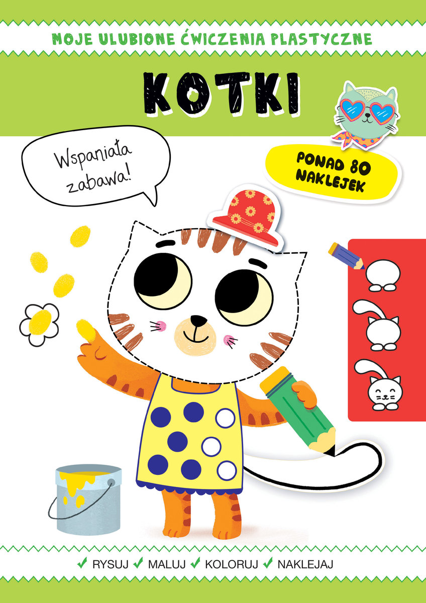 Moje ulubione ćwiczenia plastyczne. Kotki - Silvana Benaghi (ilustr.), Catriel Tallarico (ilustr.) - książka