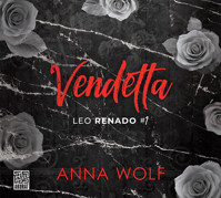 Vendetta. Leo Renado - Wolf Anna - ebook + audiobook