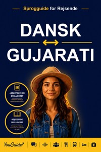 The Language Guide for Travelers - Danish to Gujarati - YouGuide - ebook