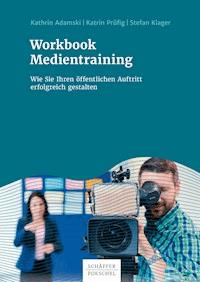 Workbook Medientraining - Kathrin Adamski - ebook