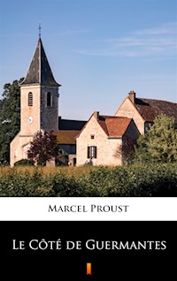 Le Côté de Guermantes - Proust Marcel - ebook