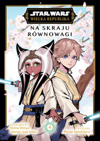 Star Wars. Wielka Republika. Na skraju równowagi. Tom 4 - Shima Shinya, Daniel José Older, Mizuki Sakakibara - książka