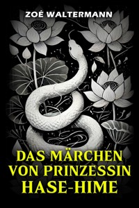 Das Märchen von Prinzessin Hase-Hime - Zoé Waltermann - ebook