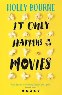 It Only Happens in the Movies - Bourne Holly - książka