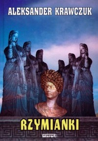 Rzymianki - Aleksander Krawczuk - ebook