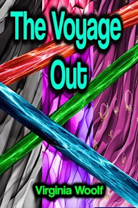 The Voyage Out - Virginia Woolf - ebook