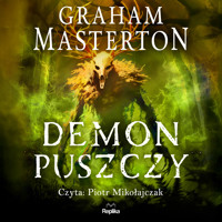 Demon puszczy - Graham Masterton,  - audiobook