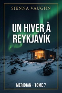 Un hiver à Reykjavík - Sienna Vaughn - ebook