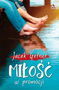 Miłość w promocji - Jacek Getner - ebook + audiobook + książka