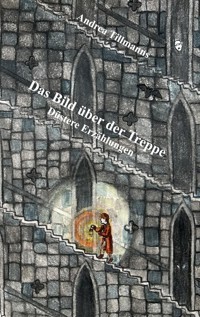 Das Bild über der Treppe - Andrea Tillmanns - ebook