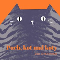 Puch, kot nad koty - Jan Grabowski - ebook + audiobook